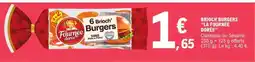 E.Leclerc BRIOCH'BURGERS LA FOURNÉE DORÉE offre