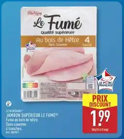 ALDI LE MARSIGNY JAMBON SUPÉRIEUR LE FUMÉ offre