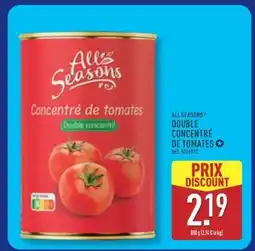 ALDI All Seasons Double Concentré de Tomates offre