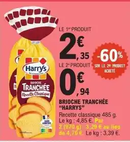 E.Leclerc Brioche Tranchée Harrys offre