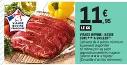 E.Leclerc Viande bovine : basse côte** à griller offre