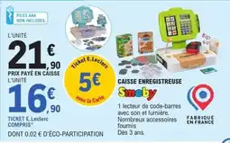 E.Leclerc CAISSE ENREGISTREUSE Smoby offre