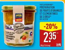 ALDI PAYS GOURMAND PRÉPARATION DE FRUITS D'ORANGES ET CLÉMENTINES DE CORSE offre