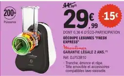 E.Leclerc Découpe légumes Fresh express offre