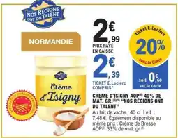 E.Leclerc Crème d'Isigny AOP offre