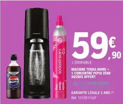 E.Leclerc Machine Terra Noire + 1 Concentré Pepsi Zéro Sucres Offert offre
