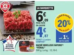 E.Leclerc HACHÉ MOELLEUX NATURE 'FÉRIAL' offre