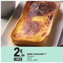 E.Leclerc BANDE FLAN NATURE offre