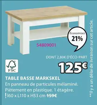 JYSK Table Basse Markskel offre