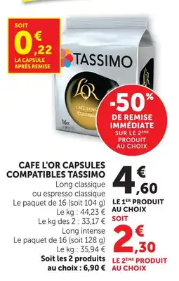 Super U Tassimo cafe l'or capsules compatibles offre