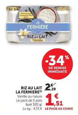 Super U La fermiere riz au lait offre