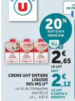 Super U U crème uht entière liquide 30% mg offre