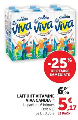 Super U Viva candia lait uht vitamine viva offre