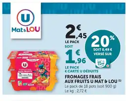 Super U U mat & lou fromages frais aux fruits offre