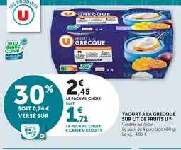 Super U U yaourt à la grecque sur lit de fruits offre