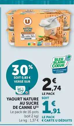 Super U U yaourt nature au sucre de canne offre