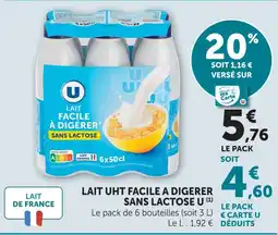 Super U U lait uht facile à digérer sans lactose offre