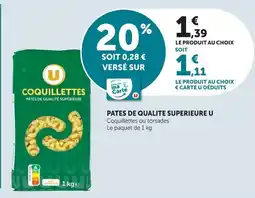Super U U pâtes de qualité supérieure offre