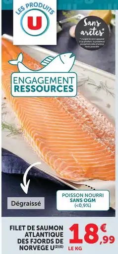 Super U U filet de saumon atlantique des fjords de norvège offre