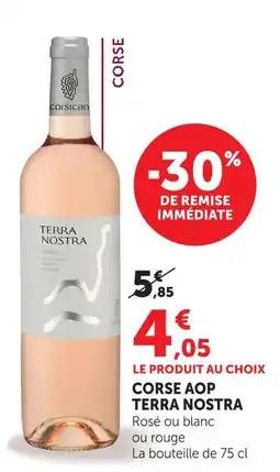 Super U Terra nostra corse aop terra nostra offre