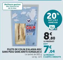 Super U U filets de colin d'alaska msc sans peau sans arête surgelés offre