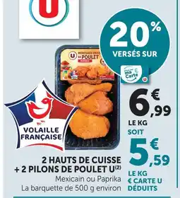 Super U U 2 hauts de cuisse + 2 pilons de poulet offre