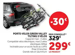 Hyper U Green valley porte-vélos tilting 3 vélos offre