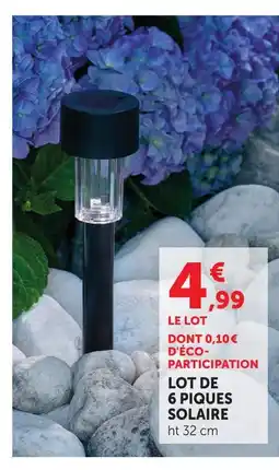 Hyper U Lot de 6 piques solaire offre