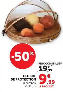Hyper U Cloche de protection offre