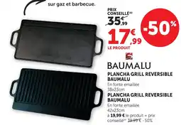 Hyper U Baumalu plancha grill reversible offre