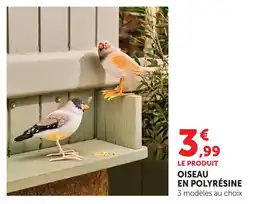 Hyper U Oiseau en polyrésine offre