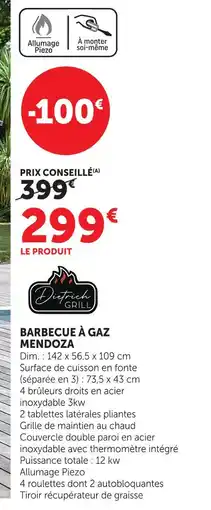 Hyper U Barbecue à gaz mendoza offre