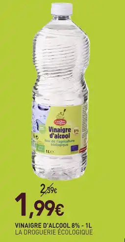 naturéO La droguerie écologique vinaigre d'alcool 8% offre