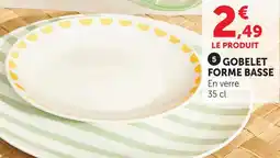 Hyper U Gobelet forme basse offre