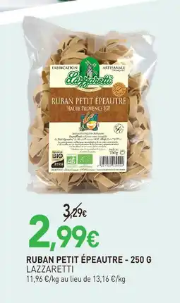 naturéO Lazzaretti ruban petit épeautre offre