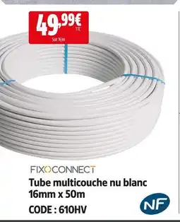 Screwfix Fixoconnect tube multicouche nu blanc offre
