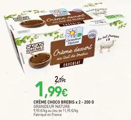 naturéO Grandeur nature crème choco brebis x 2 offre