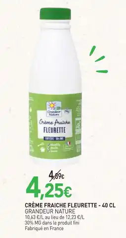 naturéO Grandeur nature crème fraîche fleurette - 40 cl offre