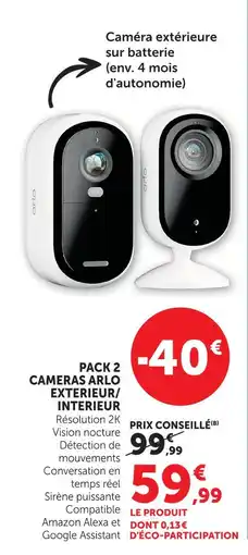 Hyper U Pack 2 caméras arlo extérieur/intérieur offre
