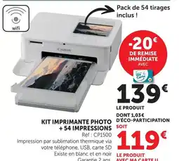Hyper U Canon kit imprimante photo + 54 impressions offre