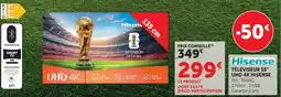 Hyper U Hisense téléviseur 55 uhd 4k offre