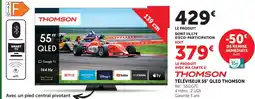 Hyper U Thomson téléviseur 55 qled offre