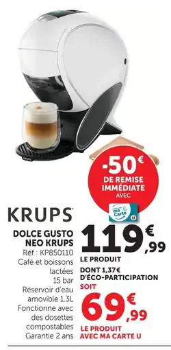 Hyper U Krups dolce gusto neo offre