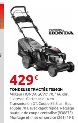 Rural Master Honda tondeuse tractée t554gh offre