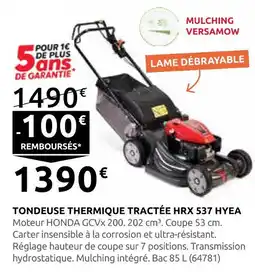 Rural Master Tondeuse thermique tractée hrx 537 hyea offre
