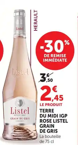Super U Listel terre du midi igp rosé grain de gris offre