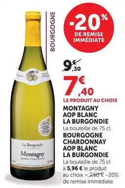 Super U La burgondie montagny aop blanc la burgondie offre