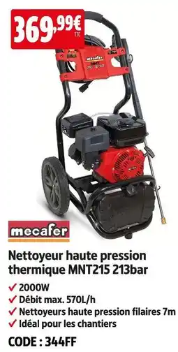 Screwfix Mecafer nettoyeur haute pression thermique mnt215 213bar offre