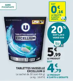 Super U U tablettes vaisselle excellium offre