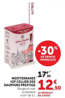 Super U Cellier des dauphins méditerranée igp prestige offre